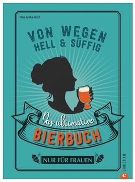 Bild von Buch Von wegen hell und süffig